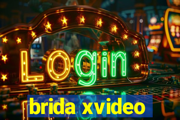 brida xvideo